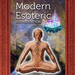 Modern esoteric : beyond our senses cover image