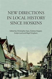 New directions in local history since Hoskins cover image