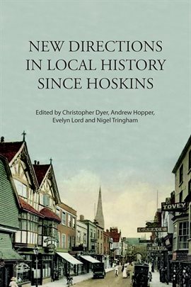Cover image for New Directions in Local History Since Hoskins