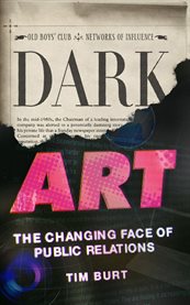 Dark art: the changing face of public relations cover image