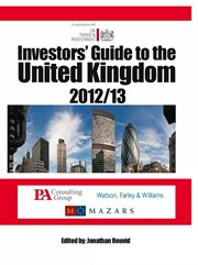 Investors' Guide To The United Kingdom 2012-13 Investors' Guide To The United Kingdom 2012-13
