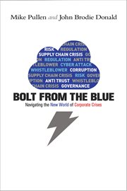 Bolt from the Blue: Navigating the New World of Corporate Crises cover image