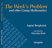 The Week's Problem, The : and other canny mathematics cover image