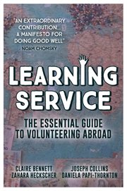 Learning service : the essential guide to volunteering abroad cover image