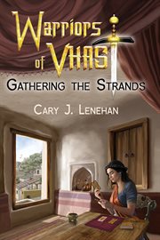 Gathering the Strands cover image