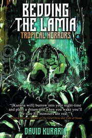 Bedding the Lamia : tropical horrors cover image