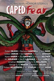 Caped fear. Superhuman Horror Stories cover image