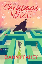 The Christmas Maze : Where Hope Is Found cover image