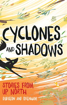 Cover image for Cyclones and Shadows