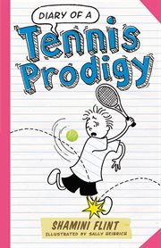 Diary of a tennis prodigy cover image