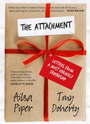 The attachment : letters from a most unlikely friendship cover image