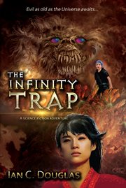 The infinity trap : a science fiction adventure cover image