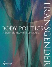 Transgender body politics cover image