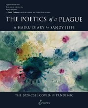 The poetics of a plague, a haiku diary. The 2020-2021 COVID-19 Lockdown cover image