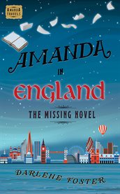 Amanda in England: the missing novel cover image