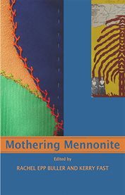Mothering Mennonite cover image