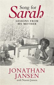 Song for Sarah : lessons from my mother cover image