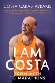 I am Costa : From Meth to Marathons cover image