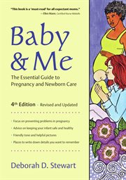 Baby & me: guide to pregnancy and newborn care cover image
