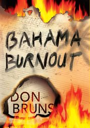 Bahama burnout : a novel cover image