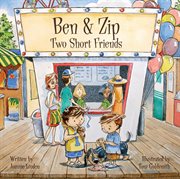 Ben & Zip: two short friends cover image