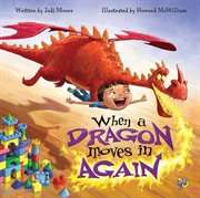 When a dragon moves in again cover image