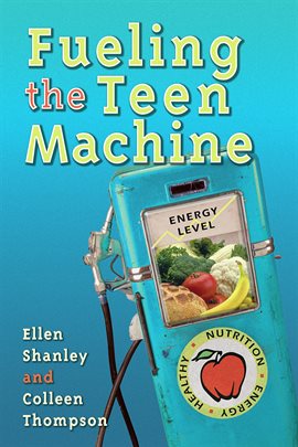 Cover image for Fueling the Teen Machine