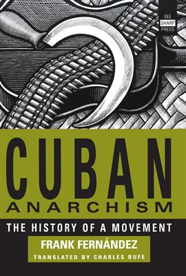 Cover image for Cuban Anarchism