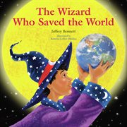 The Wizard Who Saved the World cover image