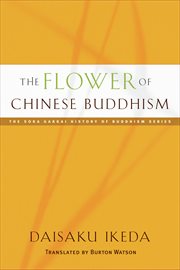 The flower of Chinese Buddhism cover image