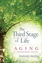 Third stage of life : aging in contemporary society cover image