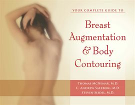 Cover image for Your Complete Guide to Breast Augmentation & Contouring