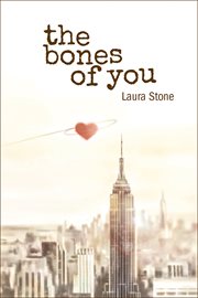 The bones of you cover image