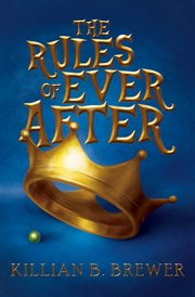 The rules of ever after cover image