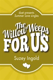 The willow weeps for us cover image
