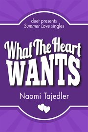 What the heart wants cover image