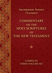 Commentary on the holy scriptures of the New Testament cover image