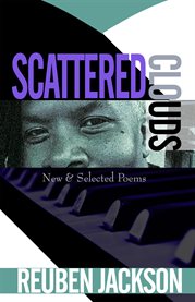 Scattered Clouds : New & Selected Poems cover image
