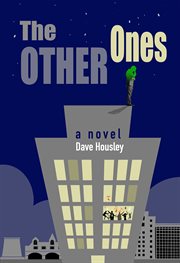 The other ones : a novel cover image