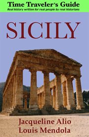 SICILY ; : THE TIME TRAVELER'S GUIDE cover image