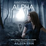 Becoming alpha cover image