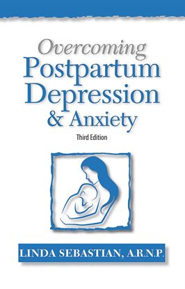 Imagen de portada para Overcoming Postpartum Depression and Anxiety
