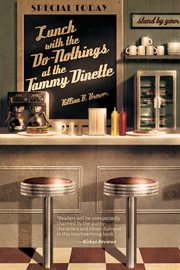 Lunch with the Do-Nothings at the Tammy Dinette cover image