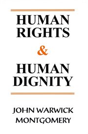 Human Rights and Human Dignity cover image