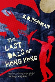 The last days of hong kong cover image