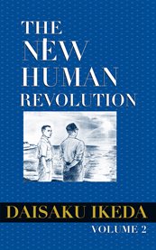 The new human revolution. Volume 2 cover image