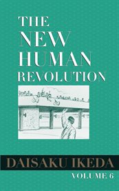 The new human revolution. Volume 6 cover image