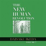 The new human revolution, vol. 7 cover image