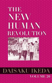 The New Human Revolution. Vol. 20 cover image