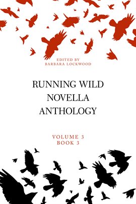 Cover image for Running Wild Novella Anthology, Volume 3, Book 3